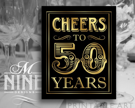 Black and Gold Printable Art Cheers To 50 Years