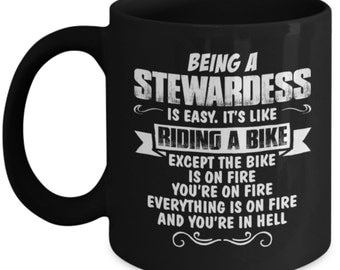 Stewardess Mug - Stewardess Coffee Mug - Flight Attendant Mug