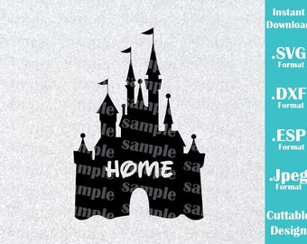 INSTANT DOWNLOAD SVG Disney Inspired Castle Home for Cutting Machines Svg, Esp, Dxf and Jpeg Format Cricut Silhouette