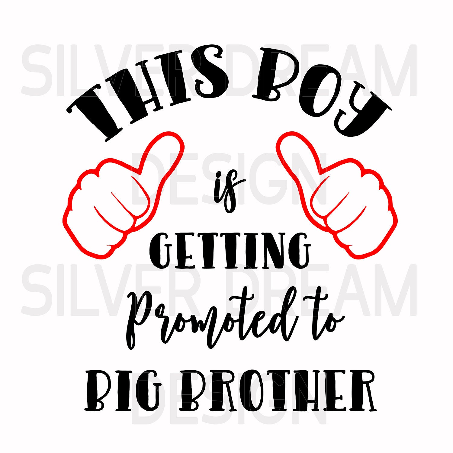 Download promoted to big brother svg file, big brother svg, brother ...