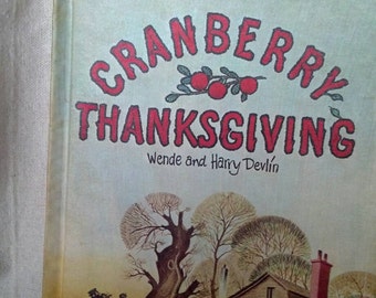 cranberry thanksgiving by wende and harry devlin