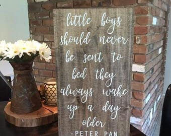 Peter Pan Baby Boy Nursery Sign | Little Boys Should Never Be Sent To Bed | Homemade Custom Sign