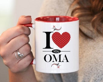 I Love You Oma , Oma Gift, Oma Birthday, Oma Mug, Oma Gift Idea, Baby Shower, Mothers Day