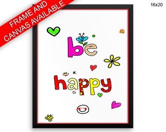 Be Happy Canvas Art Be Happy Printed Be Happy Nursery Art Be Happy Nursery Print Be Happy Framed Art Be Happy happiness