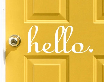 Hello heart period Vinyl Door Decal - Hello Front Door Decals, Hello Home Office Decor, Custom Vinyl Decals, Hello Vinyl, Heart, 11.5x4.9