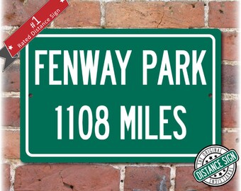 Personalized Highway Distance Sign To: Fenway Park, Home of the Boston Red Sox