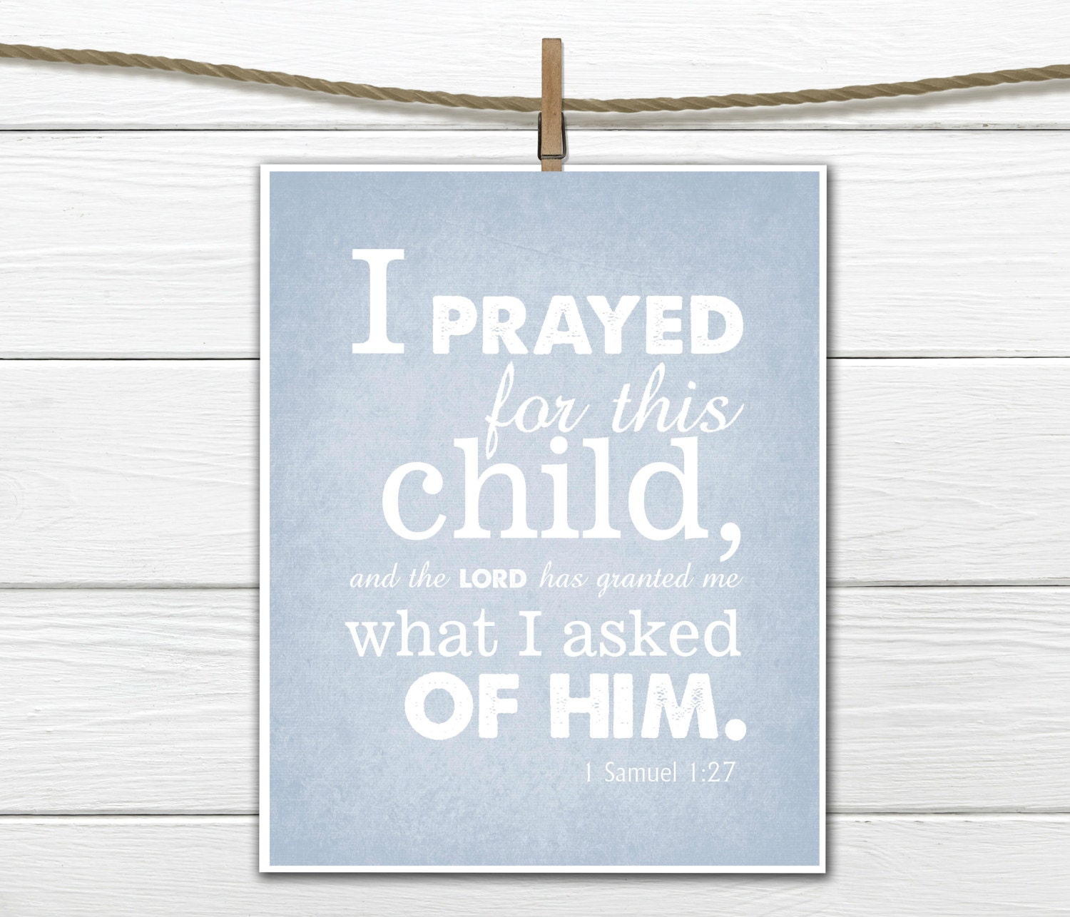 Bible Verse Nursery Print 1 Samuel 1:27 PDF Digital Download