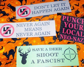 Anti-Racist - Anti-Fascist - Anti-Nazi Stickers - ANTIFA - Punch All Nazis - Yes I Mean All Nazis
