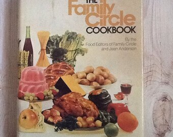Vintage cookbook The Family Circle Cookbook hardcover 1974