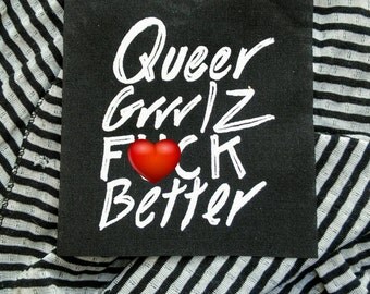 Queer grrrls fcuk better patch - queercore patch, genderqueer patch, lesbian patch, bi patch, riot grrrl patch, trans patch queer girl patch