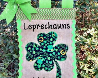 St. Patrick's Day Garden Flag- Saint Patty's Day Burlap Flag- Luck Of The Irish Flag- Leprechauns Welcome - Spring Garden Flags-Shamrock