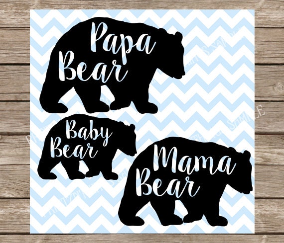 Mama Bear svg Papa Bear svg Baby Bear cut file dxf bear svg