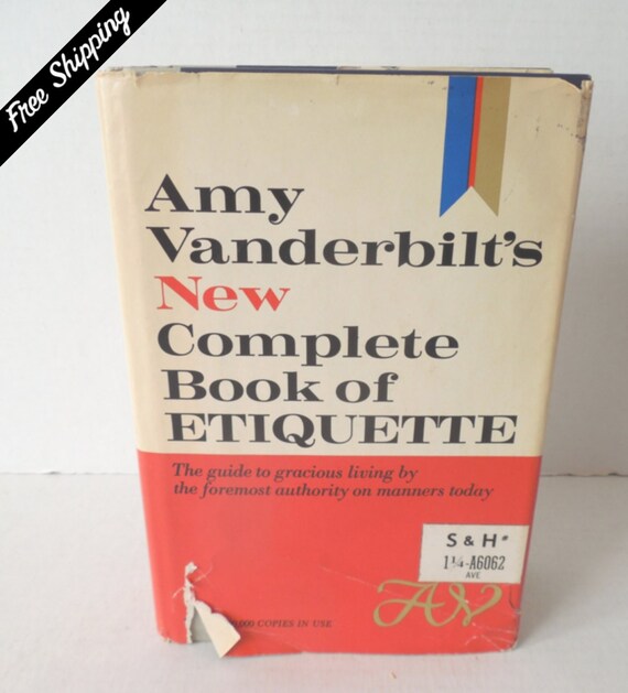 Amy Vanderbilt's New Complete Book of Etiquette-Guide to