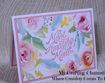 Most Amazing Mom Mother's Day Card-Mother's Day Card-Greeting Card-Handmade Card-Mothers Day-Mother-Printed Watercolor