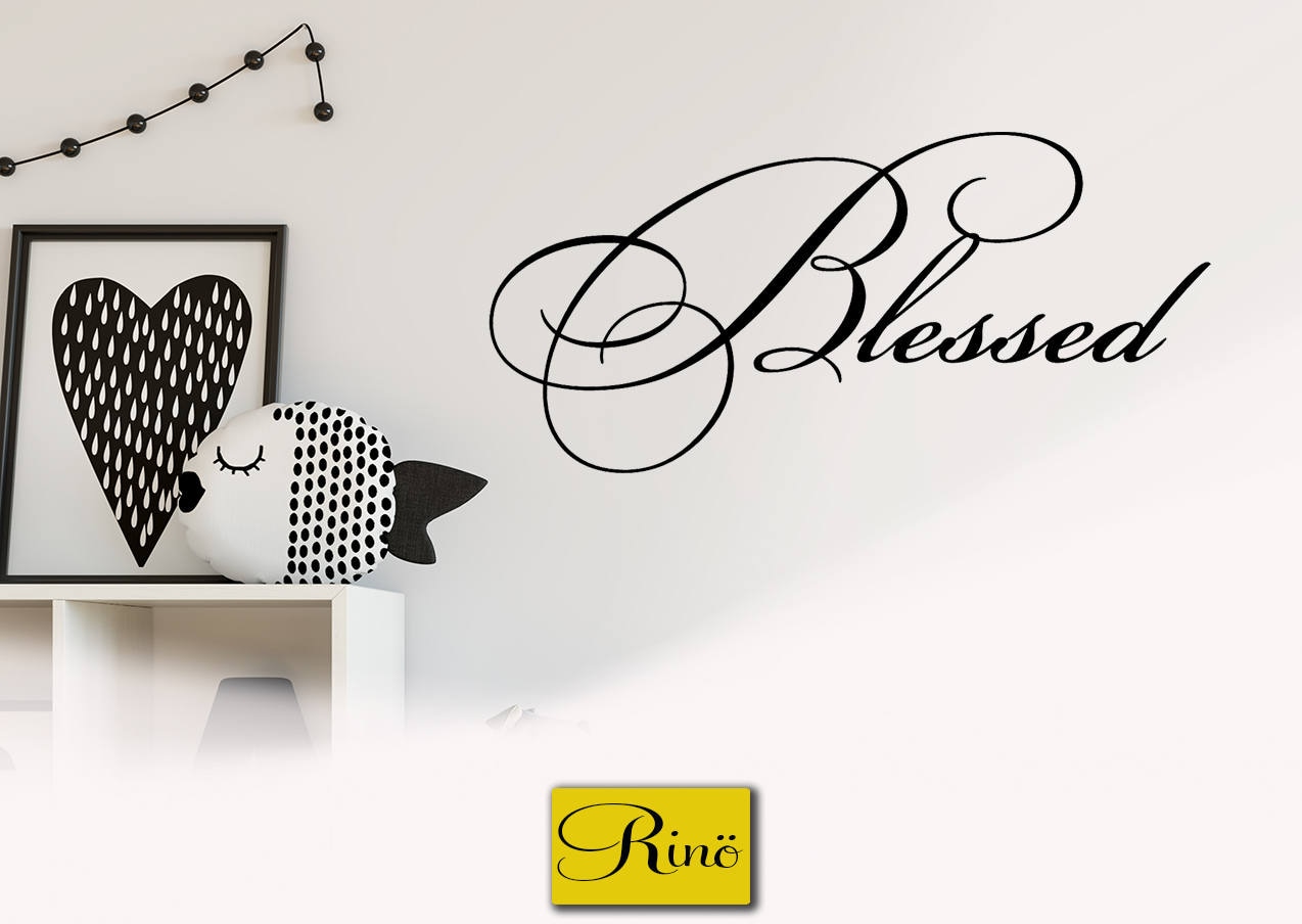 Blessed Wall decal Blessed wall art Vinyl Sticker Blessed