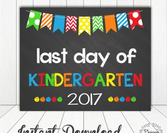 Items similar to First & Last Day of KINDERGARTEN 2016/2017 Chalkboard ...