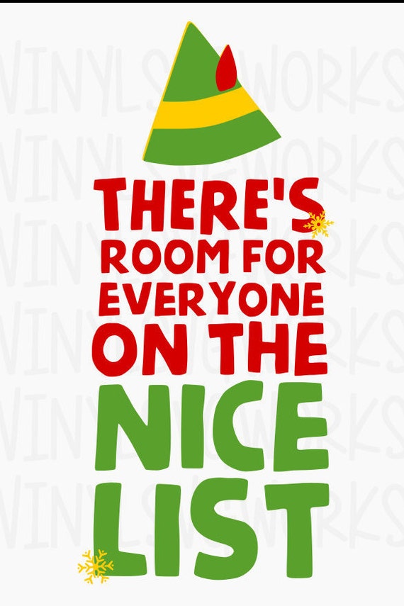 Download Items similar to Buddy the Elf Nice List SVG FILE on Etsy