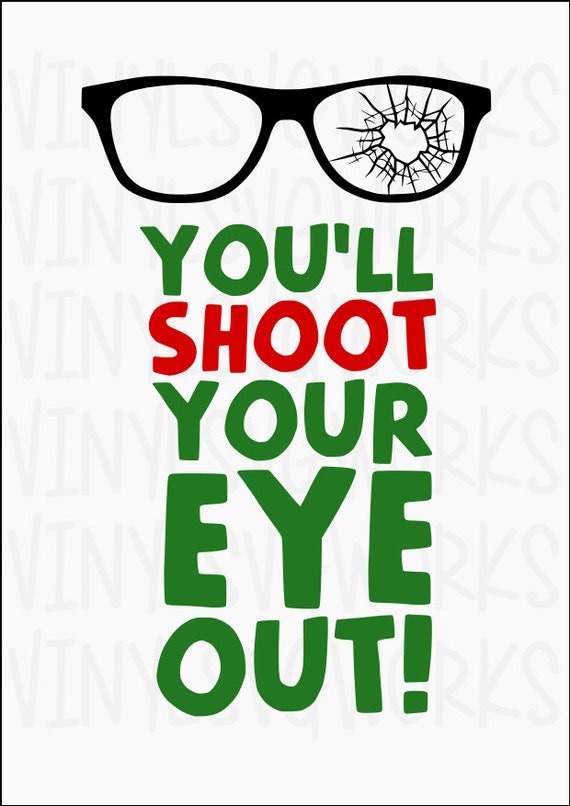 Download You'll Shoot Your Eye Out SVG File
