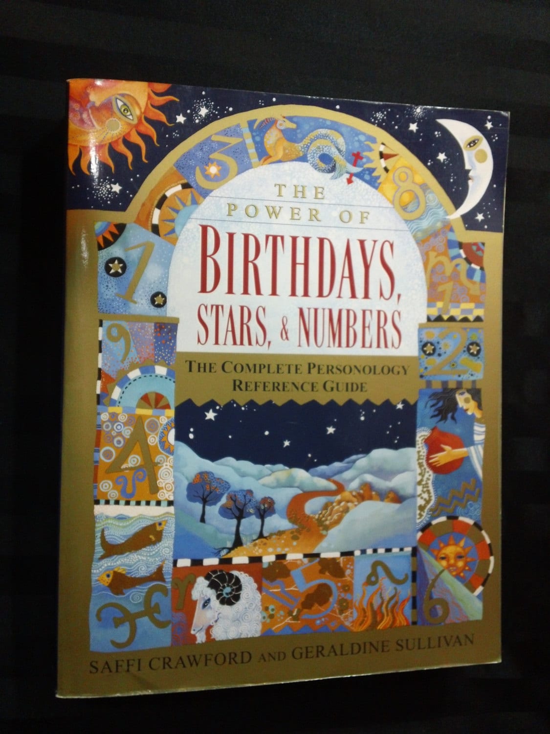 The Power of Birthdays Stars & Numbers by Saffi Crawford and