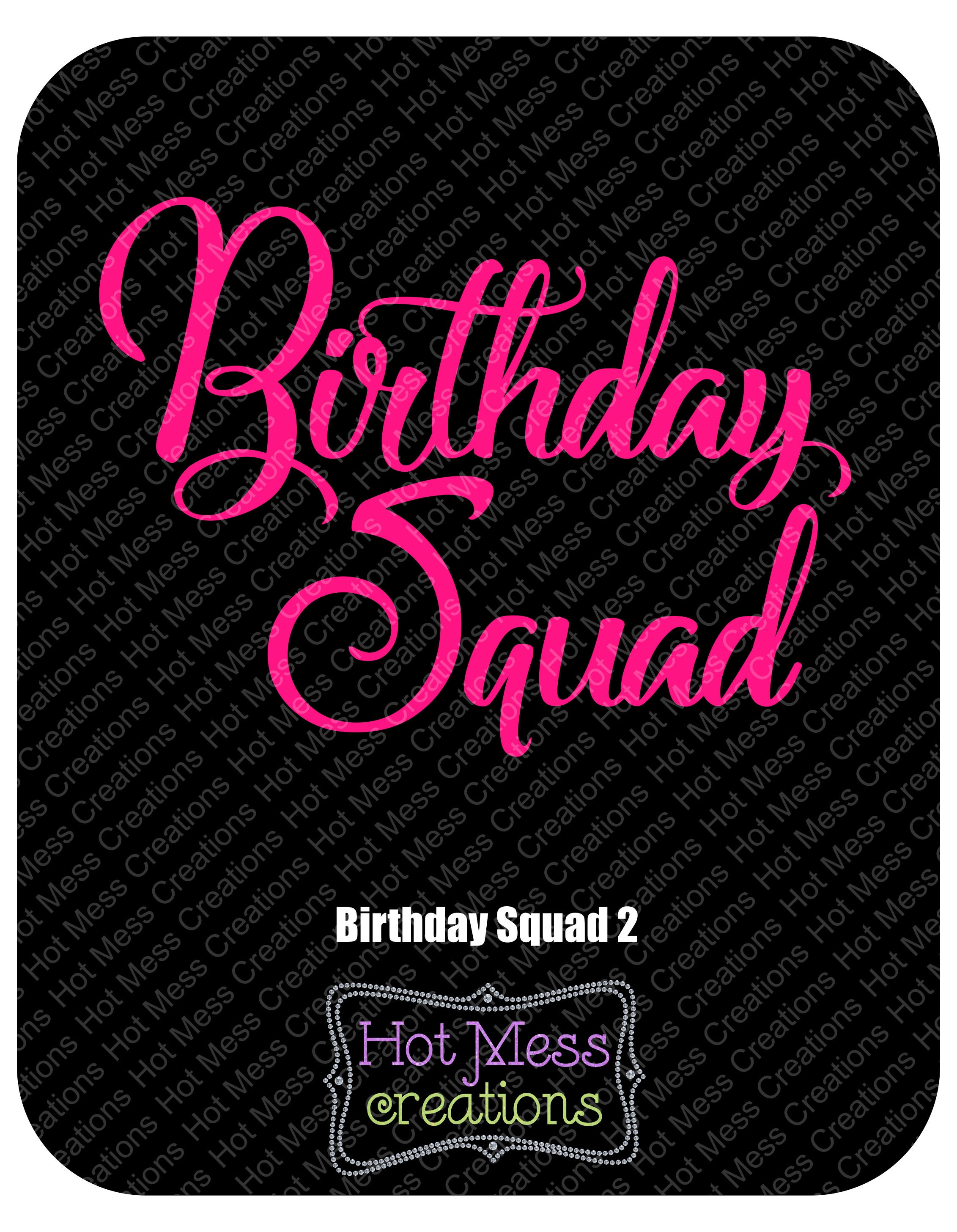 Free Free Birthday Squad Svg Free 255 SVG PNG EPS DXF File