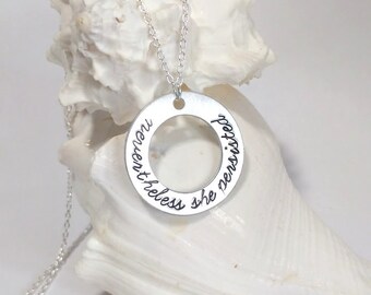Nevertheless She Persisted Necklace, Feminist Jewelry, Feminism, Motivational Jewelry, Inspirational, Positive