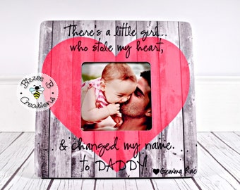 ON SALE New Daddy Picture Frame, First Father's Day Gift, Dad and Baby Girl, Daddy Daughter Picture Frame, There's A Girl, Best Daddy Gift