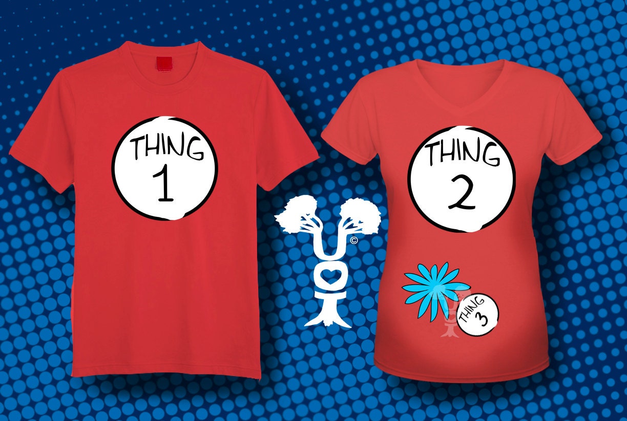 Couples And Maternity Thing 1 And Thing 2 Dr Seuss Inspired T