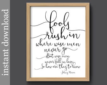 Fools Rush In, printable wall art, romantic quote, Johnny Mercer lyrics, music decor, love quote, music printable, love gift, 1940s music