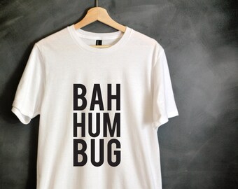 ba hum bug shirt