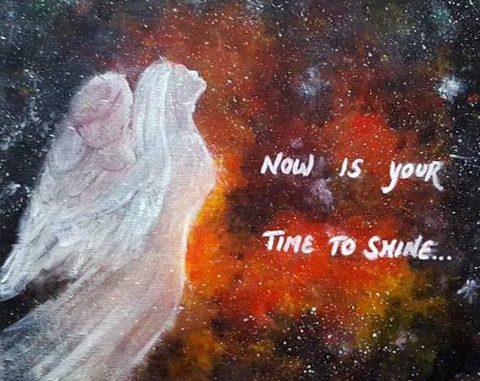 Now is your TIME TO SHINE - Inspirational Art, Glitter finish, Motivational, Reiki charged, wall decor, Unique gift.
