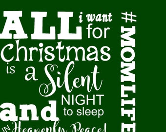 Christmas svg, svg christmas, silent night svgt, svg silent night, mom christmas svg,svg mom christmas,heavenly peace svg,svg heavenly peace