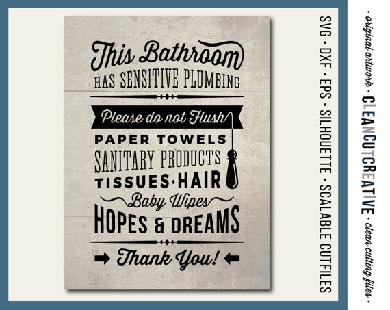 SVG Bathroom Sign Sensitive Plumbing Do Not Flush Hopes