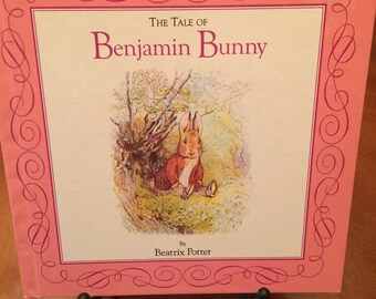 The Tale of Benjamin Bunny by Beatrix Potter