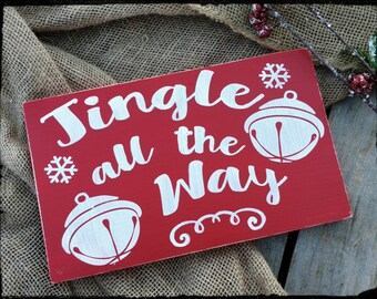 Jingle All The Way Sign, Christmas Sign, Christmas Decor, Holiday Sign, Holiday Decor, Hand Painted Wood sign