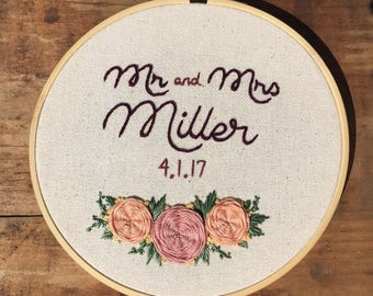 Custom Newlywed Hoop - Hand Embroidery - 7" Hoop - Flower Detail