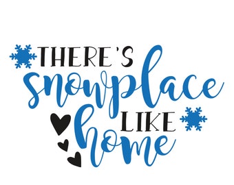 Free Free 165 Snow Place Like Home Svg SVG PNG EPS DXF File