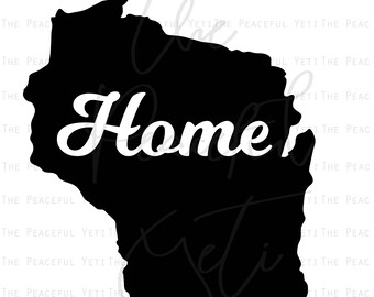 Wisconsin Home State SVG - State Home - Instant Download jpeg png svg pdf eps dxf