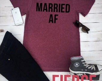 Married AF Unisex Adult Shirt, Wifey Hubby Bride Groom, Honeymoon Shirts, Couples Shirts, Wedding Shirts