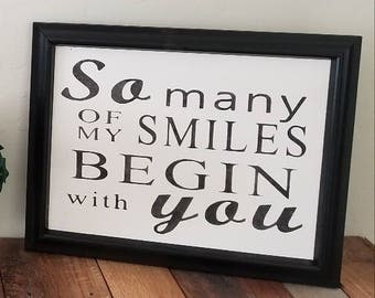 Stencil "So many of my SMILES BEGIN with you"
