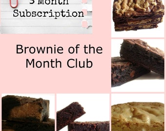 Brownie of the Month Club - 3 Month Subscription