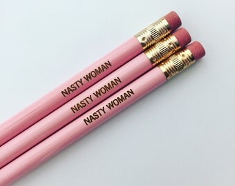 Nasty woman engraved pencil set 3 three pastel pink pencils.