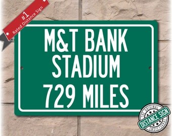 Personalized Highway Distance Sign To: M&T Bank Stadium, Home of the Baltimore Ravens