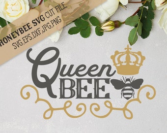 Queen Bee cut file svg eps dxf jpg png for Silhouette and Cricut type cutting machines