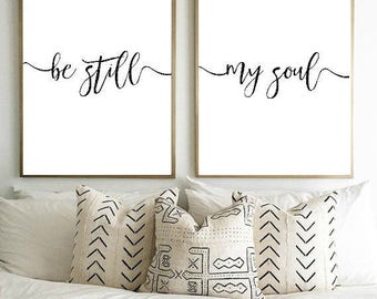Bestseller* Be Still My Soul Digital Print, Wall Art, Gift, Printable Decor, Digital Download, Printable Art, Instant download