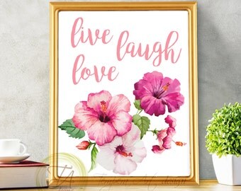 Live laugh love Printable inspirational quote Printable live laugh love sign Love quotes Motivational art print Live laugh love art print