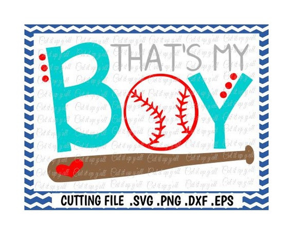 Download That's My Boy Svg Baseball Mom Svg Png Dxf Eps