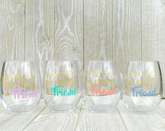 Thank You For Being A Friend Wine Glass | Golden Girls Gift | Gifts for Friends | Birthday Gift for friends | Bridal Party Gift