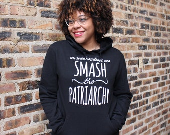 On Wednesdays We Smash the Patriarchy -- Feminist Inc -- Black Hoodie -- Feminism -- Activist Political Femme Hooded Sweatshirt