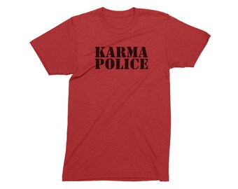 Radiohead Shirt, Gift for Her, KARMA POLICE, Music Gift, Rock Band T-shirts, Fun Tee, Womens V Neck, Rocker Tee, Lyrics t shirts, Graphic T