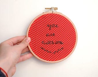 Embroidery hoop art, hand embroidered hoop, embroidery words hoop, polka dots embroidery, hand stitched textile art, quote embroidery